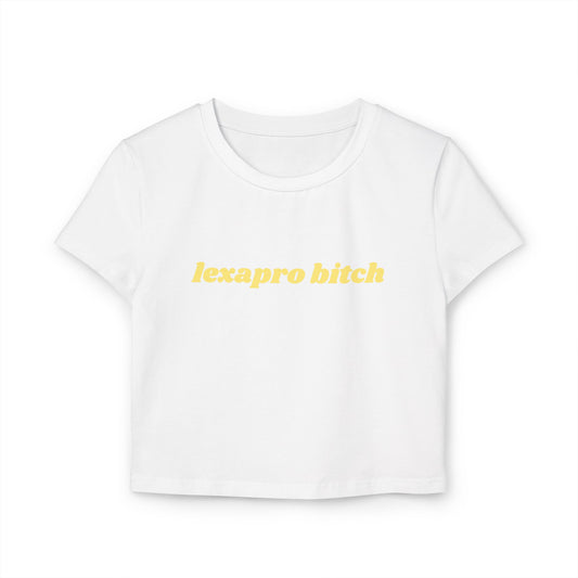 Lexapro Bitch baby tee - Yellow